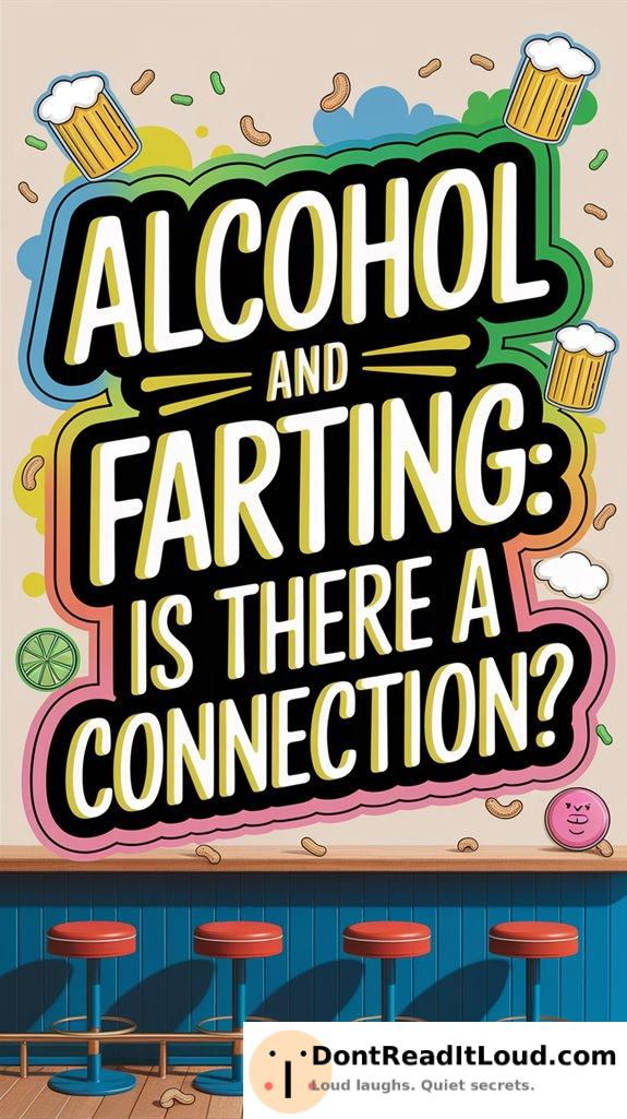 alcohol induced flatulence connection