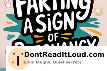 farting indicates possible pregnancy