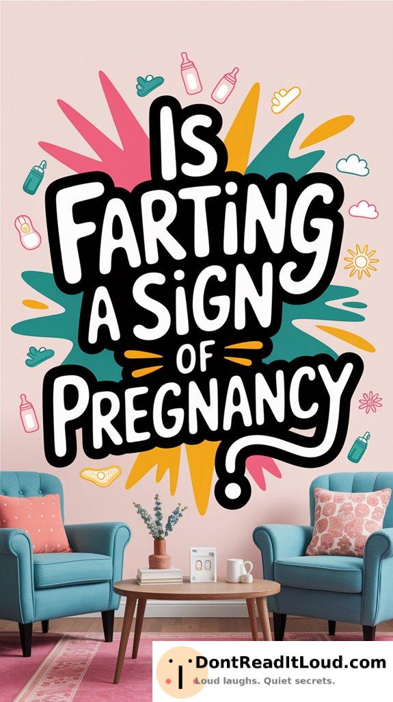 farting indicates possible pregnancy