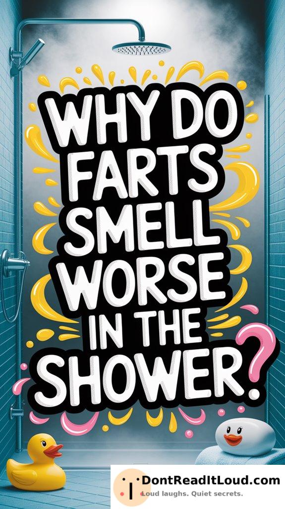 farts amplify odors in showers
