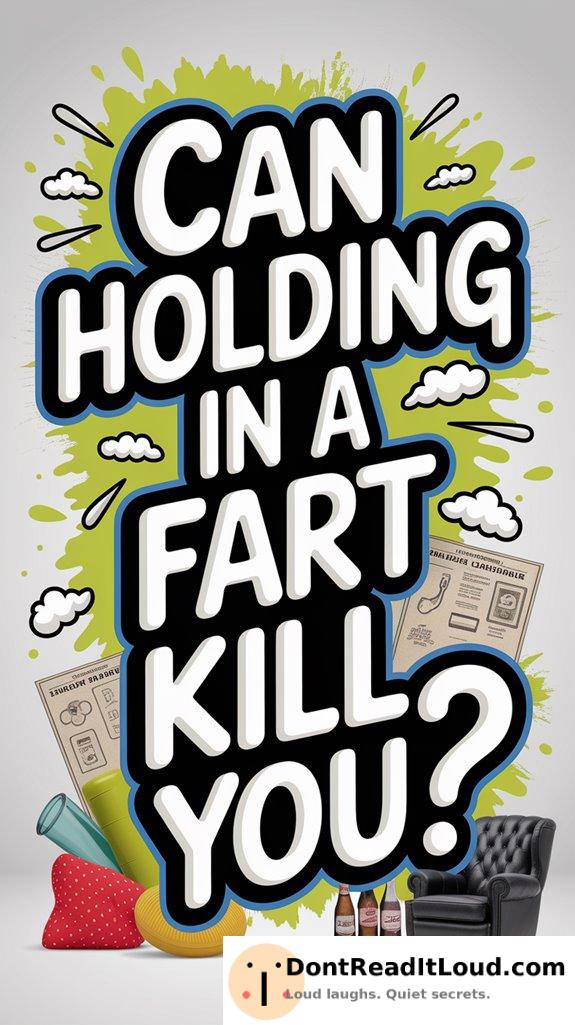 holding in gas dangers