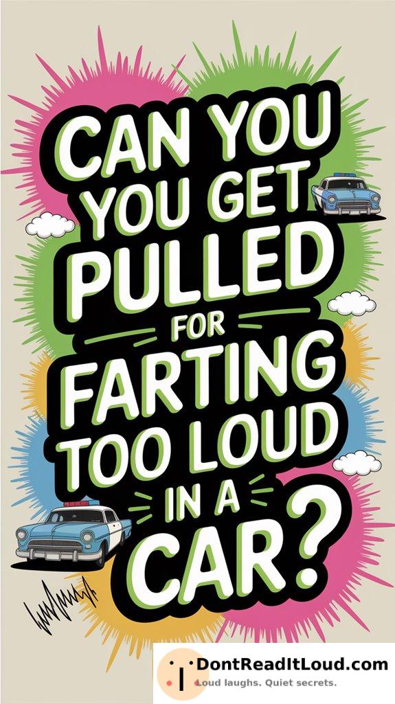 loud farting traffic violation