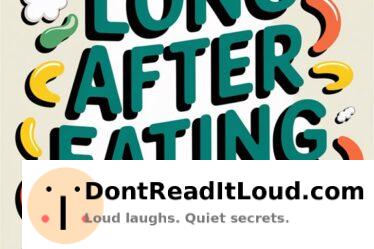 timeframe for post meal flatulence