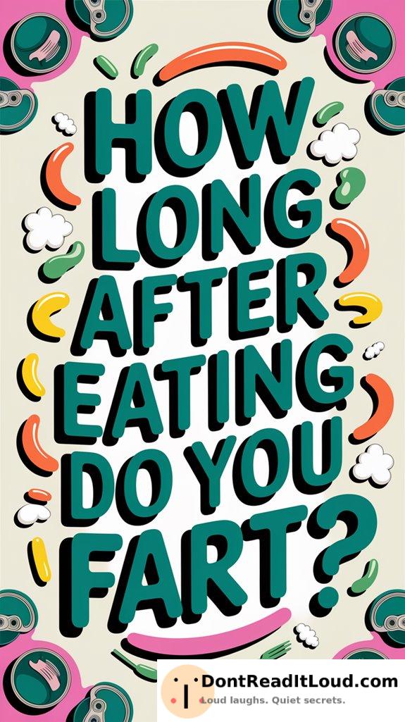timeframe for post meal flatulence