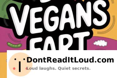 vegan diet increases flatulence