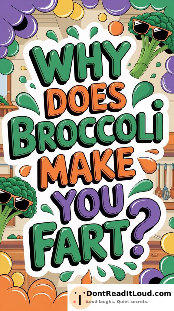broccoli causes gas production