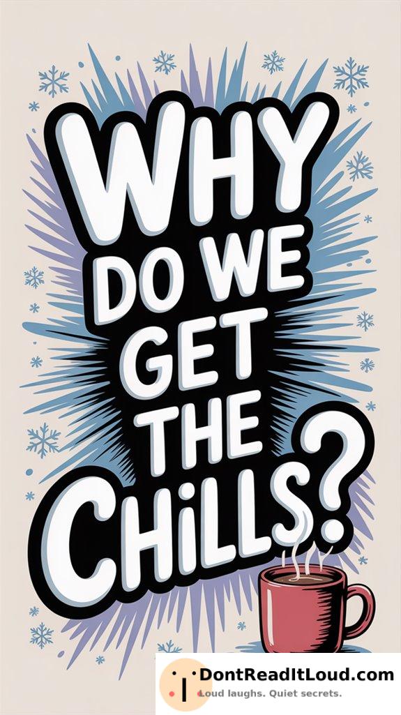 causes of bodily shivering
