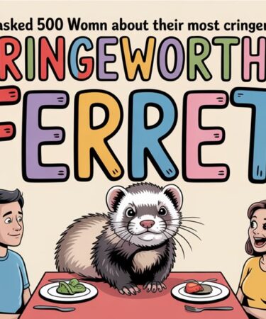 cringeworthy first date ferret