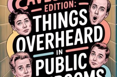 public restroom conversations overheard